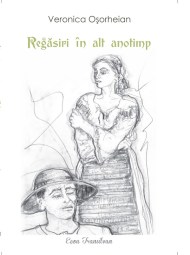 Veronica Osorheianu-Regasiri in alt anotimp